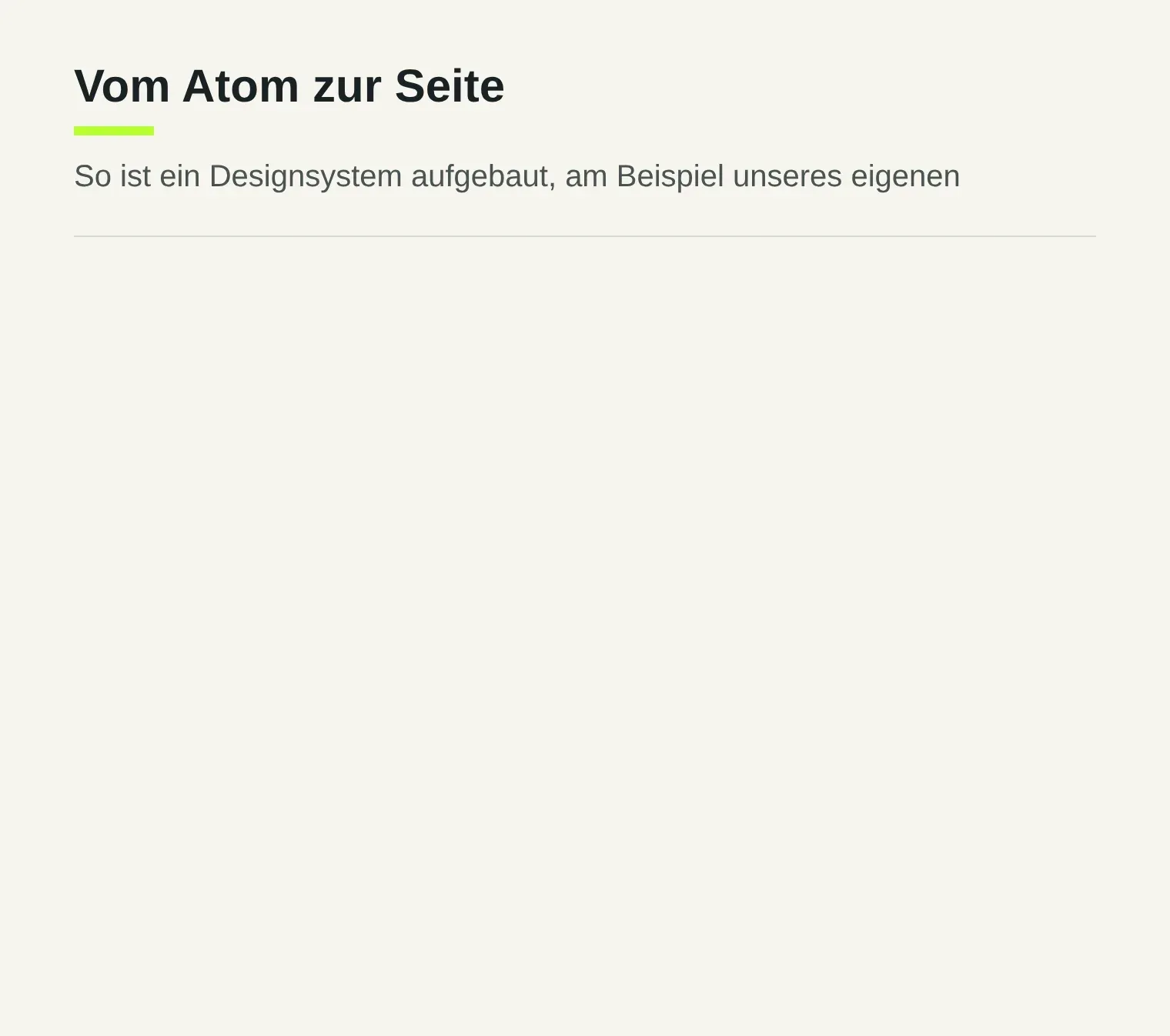 Grafik: Aufbau eines Designsystems in fünf Stufen am Beispiel des JR-Designsystems. Atome wie Farbfelder, Überschrift mit grünem Textmarker, Buttons und ein Button „nach oben“, Moleküle wie Eingabefeld, Akkordeon und Teaser-Karte, Organismus als Teaser-Reihe, Vorlage mit Platzhalterbildern und -texten, Seite mit echten Bildern und Texten