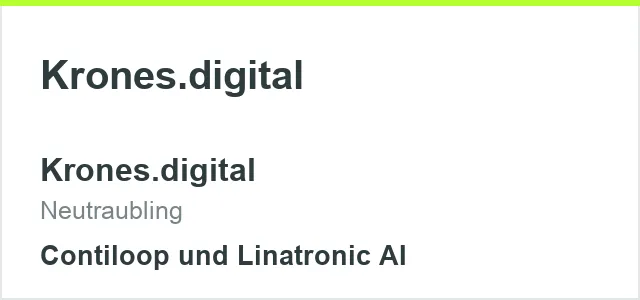 Krones.digital Neutraubling, Contiloop und Linatronic AI