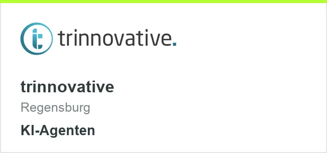 trinnovative Regensburg, KI-Agenten