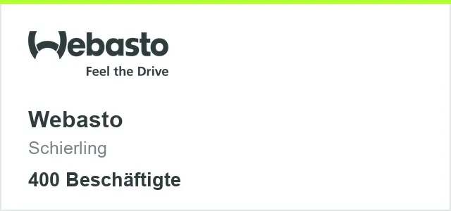 Webasto Schierling, 400 Beschäftigte
