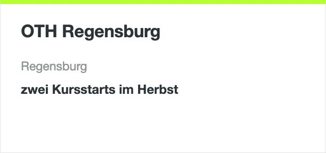 OTH Regensburg, zwei Kursstarts im Herbst